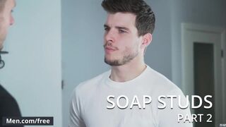 Men - Brenner Bolton Noah Jones - Soap Studs Part 2 - Drill My Hole