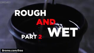 Rough Wet Part 2 - Trailer preview - StepBro